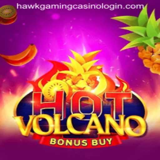 HotVolcanoBonusBuy: A Thrilling Escape into the World of Hawkgaming